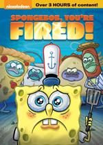 Spongebob, Youre Fired!