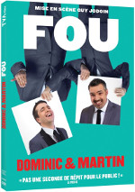 Dominic et martin - Fou