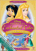 Disney Princess Enchanted Tales (Follow Your Dreams Special Edition)