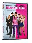 BARELY LETHAL